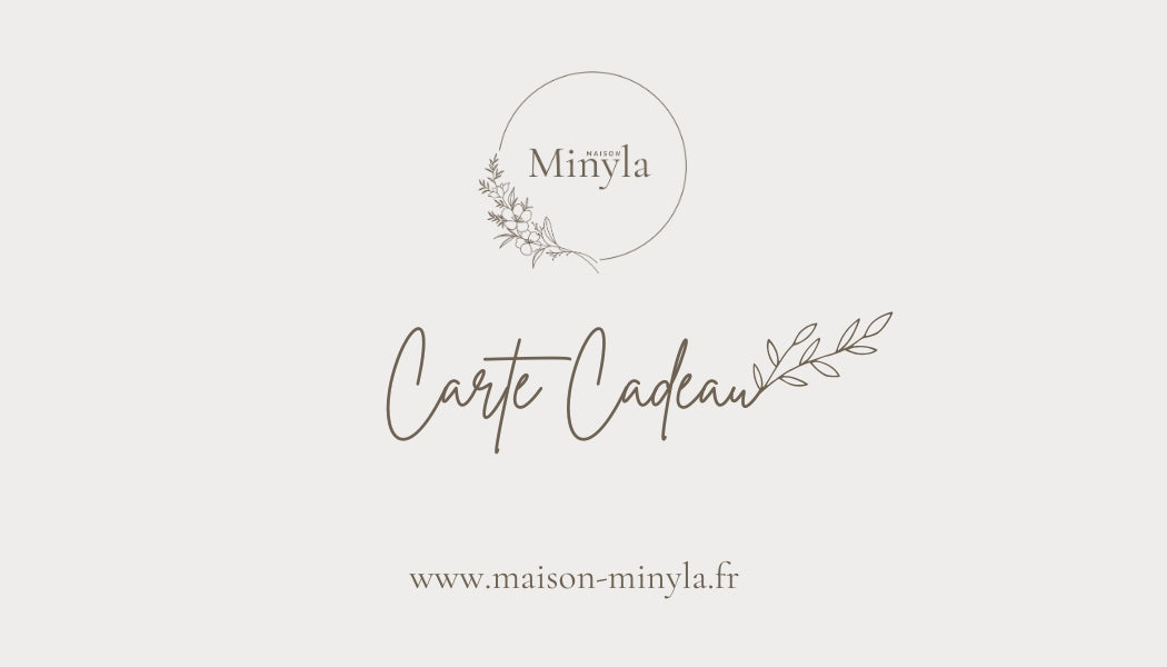 Carte cadeau Maison Minyla